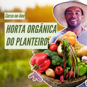 Imagem de capa para o Curso online Horta Orgânica do Planteiro