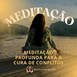 Imagem de capa para o Curso online Meditação para cura de Conflitos Internos