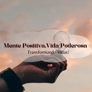 Imagem de capa para o Ebook Mente Positiva, Vida Poderosa