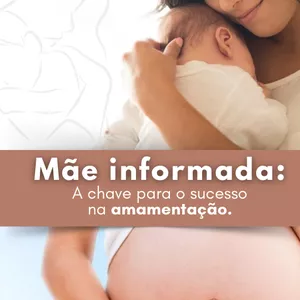 Imagem de capa para o Ebook Mãe Informada: A chave para o sucesso na amamentação.