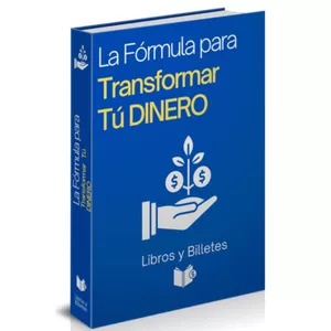 Imagen de portada para Ebook La Fórmula para Transformar tú Dinero