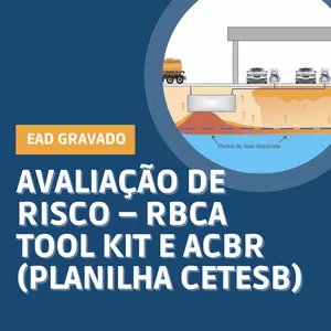 Imagem de capa para o Curso online Avaliação de Risco - RBCA Tool Kit e ACBR (Planilha CETESB)