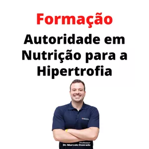 Imagem de capa para o Curso online Formação: Autoridade em Nutrição para a Hipertrofia