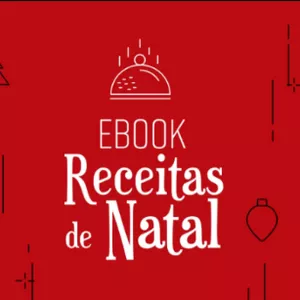Imagem de capa para o Ebook Receitas que não podem faltar no final do ano