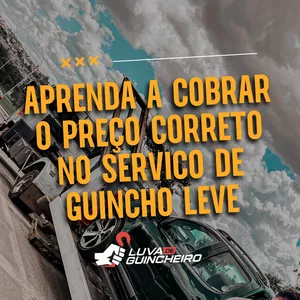 Imagem de capa para o Ebook Aprenda a Cobrar o Preço Correto no Serviço de Guincho Leve