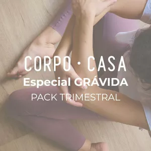Imagem de capa para o Curso online CORPO • CASA - Especial GRÁVIDA: Pack 2º Trimestre (semanas 13-27)