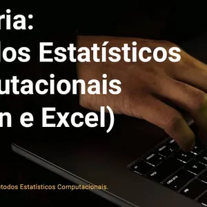 Imagem de capa para o Curso online Métodos Estatísticos Computacionais (Action e Excel)