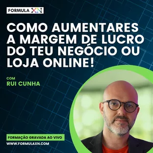 Imagem de capa para o Curso online Como aumentares a margem de lucro do teu negócio ou loja online