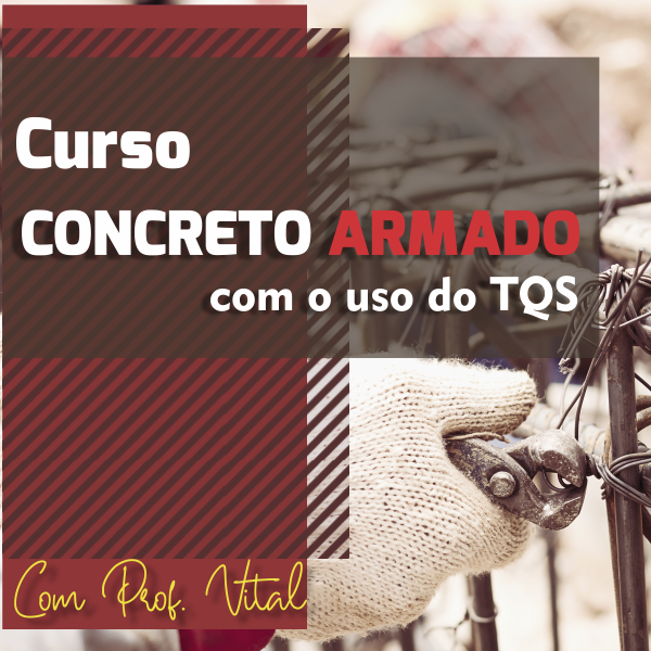 Dimensionamento de Estruturas de Concreto com uso do TQS