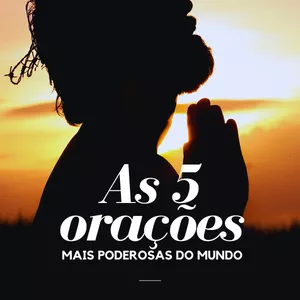Imagem de capa para o Ebook As 5 Orações Mais Poderosas do Mundo