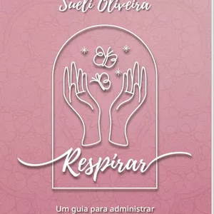 Imagem de capa para o Ebook Respirar - Um guia para administrar a ansiedade.