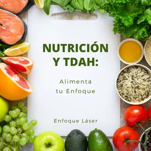 Imagen de portada para Curso online Nutrición y TDAH: Alimenta tu Enfoque