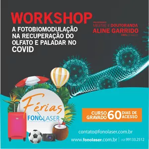 Imagem de capa para o Curso online Workshop: A fotobiomodulação na recuperação do olfato e palaar no Covid