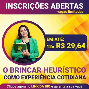 Imagem de capa para o Curso online O BRINCAR HEURÍSTICO COMO EXPERIÊNCIA COTIDIANA  - TURMA 4