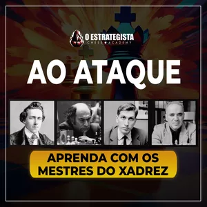 Imagem de capa para o Curso online Ao Ataque - Aprenda com os mestres do xadrez