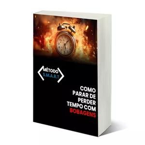 Imagem de capa para o Ebook Como Parar de Perder Tempo Com Bobagens