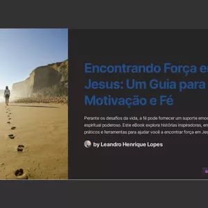 Imagem de capa para o Ebook Encontrando Força em Jesus: Um Guia para Motivação e Fé