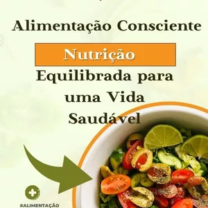 Imagem de capa para o Ebook Alimentação Consciente: Nutrição Equilibrada para uma Vida Saudável
