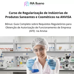 Imagem de Regularização de Indústria de Produtos Saneantes e Cosmético na Anvisa criado por Maira Bueno na hotmart