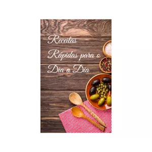 Imagem de capa para o Ebook Receitas Rápidas para o Dia a Dia