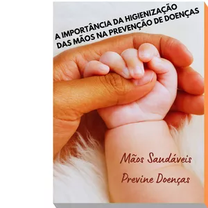 Imagem de capa para o Ebook Mãos Saudáveis Previne Doenças!!!