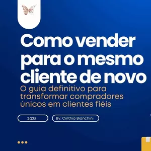 Imagem do curso Como vender para o mesmo cliente de novo!