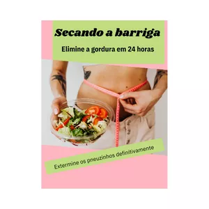 Imagem de capa para o Ebook Secando a barriga 