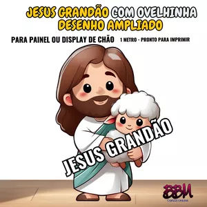 Imagem de capa para o Ebook JESUS GRANDÃO COM OVELHINHA - DESENHO AMPLIADO EM 1 METRO PARA IMPRIMIR