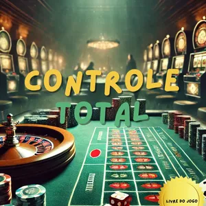 Imagem de capa para o Ebook Controle Total: Superando o Vício do Jogo