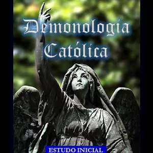 Imagem principal do produto Demonologia Católica - Estudo Inicial