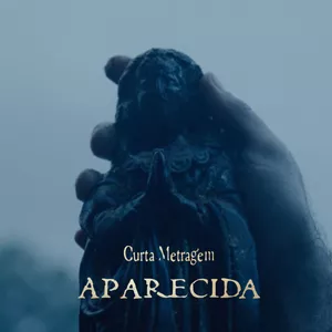 Imagem de capa para o Evento online Aparecida - Contribua para levar a historia de Nossa Senhora Aparecida para os Cinemas.