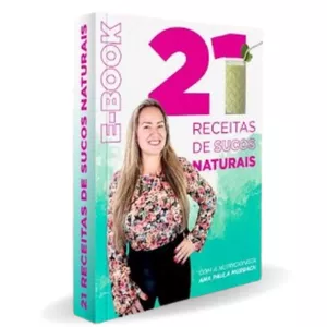 Imagem de capa para o Ebook E-Book 21 Receitas de sucos Naturais 