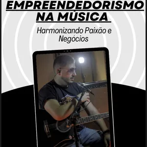 Imagem de capa para o Ebook Empreendedorismo na Música 