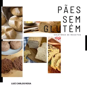 Imagem de capa para o Ebook Receitas Pães sem Glúten