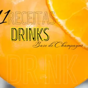 Imagem de capa para o Ebook As 11 Receitas de Drinks- Base de Champagne