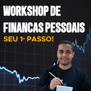 Imagem do curso Workshop de Finanças Pessoais | O seu 1º passo!