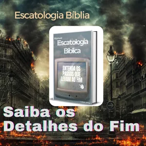 Imagem do curso Manual de Escatologia Bíblica - 2 edição ☄️