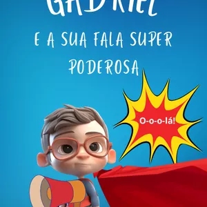 Imagem de capa para o Ebook Gabriel e a sua fala super poderosa