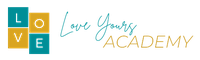 Love Yours Academy
