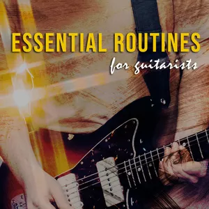 Cover image for Online course Essential Routines for Guitarists