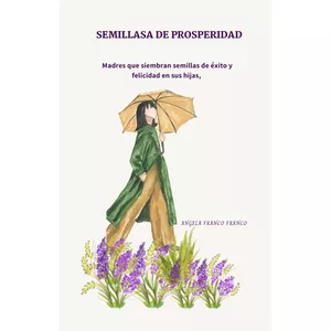Imagen de portada para Ebook SEMILLAS DE PROSPERIDAD