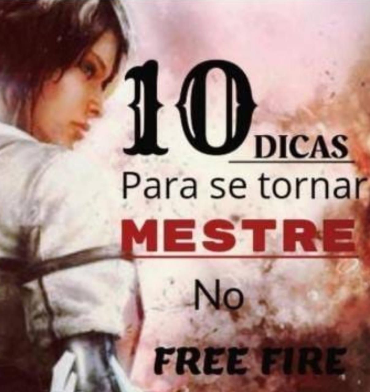 Imagem do curso 10 Dicas para ser MESTRE no Free Fire