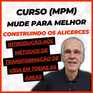 Imagem de capa para o Curso online Método (MPM) - Mude Para Melhor 