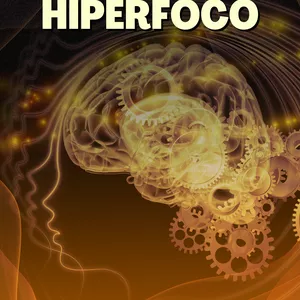 Imagem de capa para o Ebook HIPERFOCO