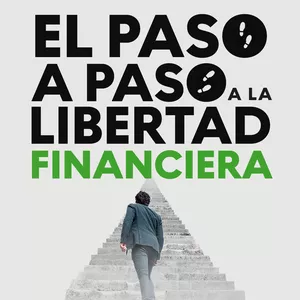 Imagen de portada para Curso online El paso a paso hacia la libertad financiera