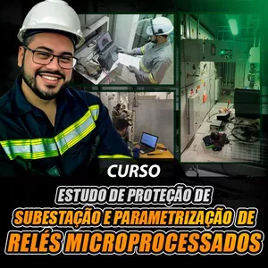 Imagem de capa para o Curso online Estudo de Proteção de Subestação e Parametrização de Relés Microprocessados