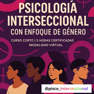 Imagen de portada para Curso online Psicología Interseccional con Enfoque de Género