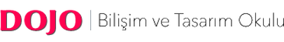 Dojo Bilişim ve Tasarım Okulu