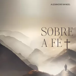 Imagem de capa para o Ebook Sobre a Fé