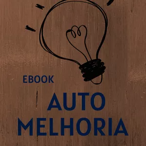 Imagem de capa para o Ebook Ebook Auto Melhoria e motivação para o Sucesso
